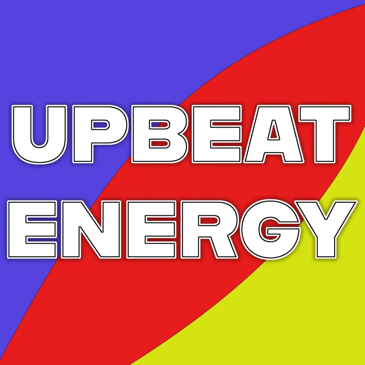 Upbeat Energy